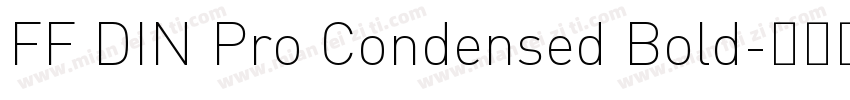 FF DIN Pro Condensed Bold字体转换